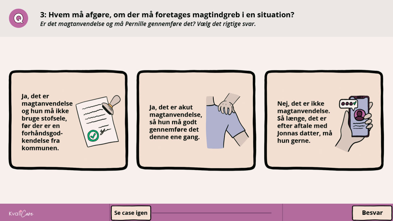 Hvem skal afgøre om der må foretages magtindgreb?